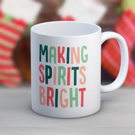Making Spirits Bright Coffee Mug
