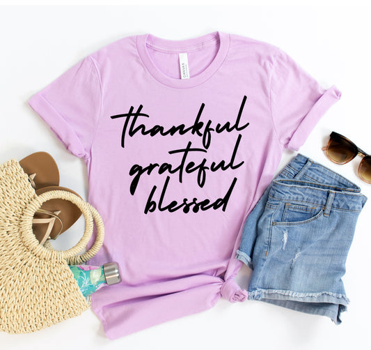 Thankful Grateful Blessed T-shirt