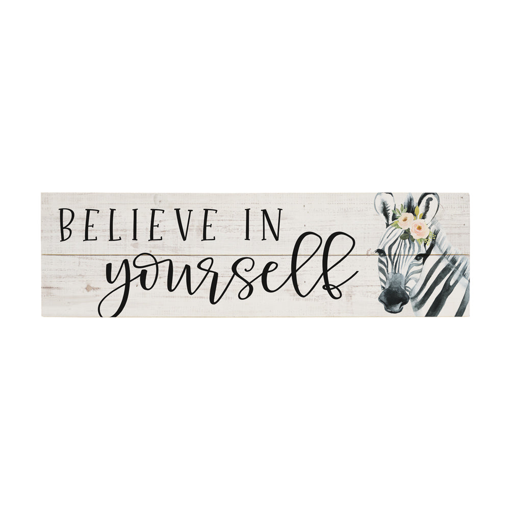Believe In Yourself
