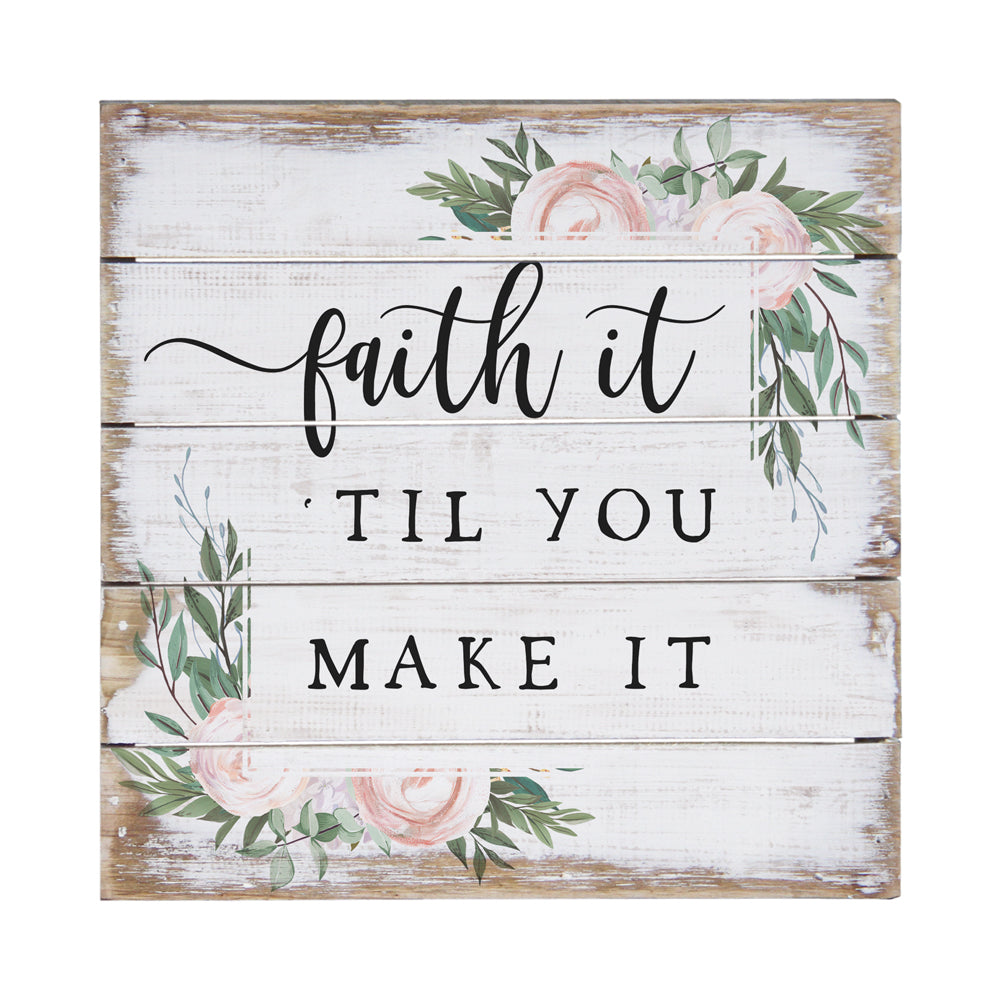 Faith It