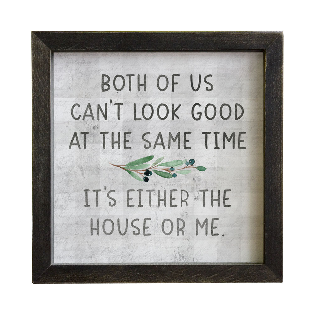 House Or Me