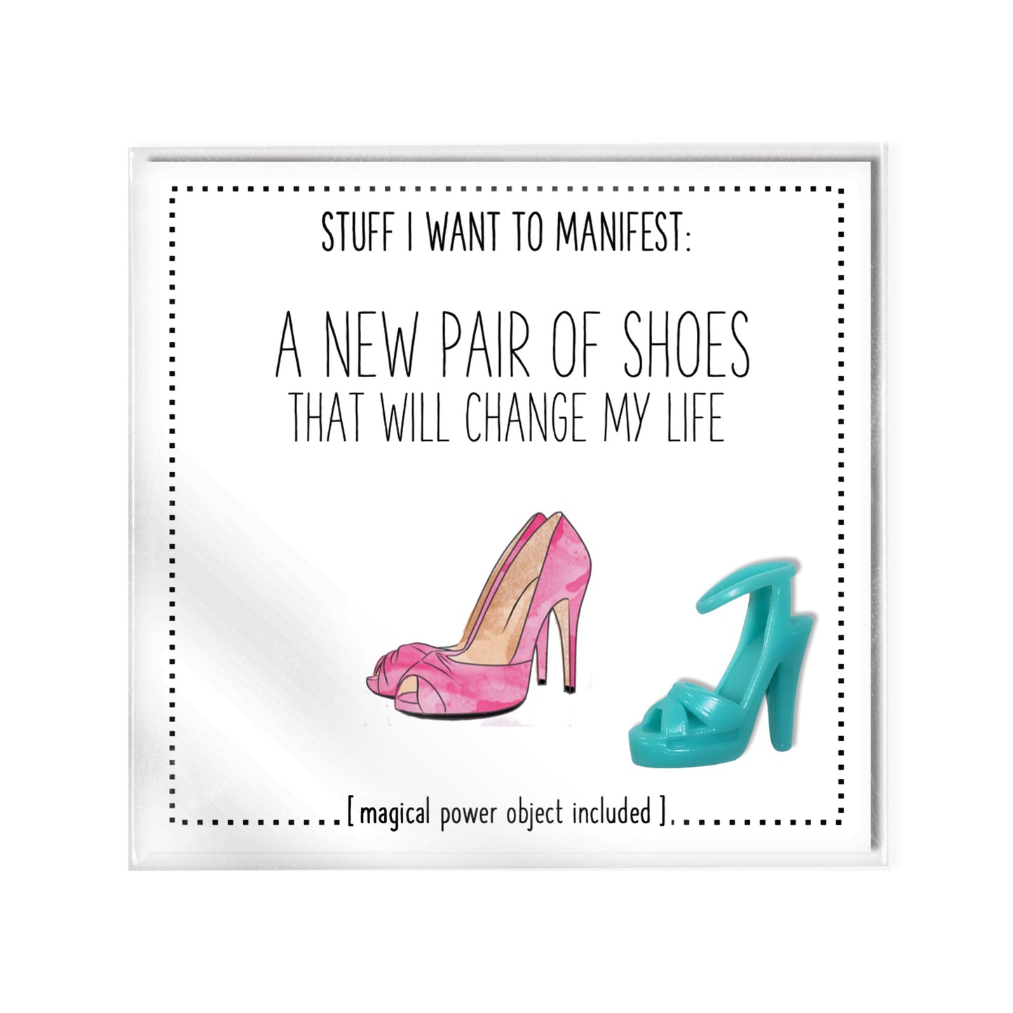 Stuff I Want To Manifest : A New Pair of Shoes That Will Change My Life