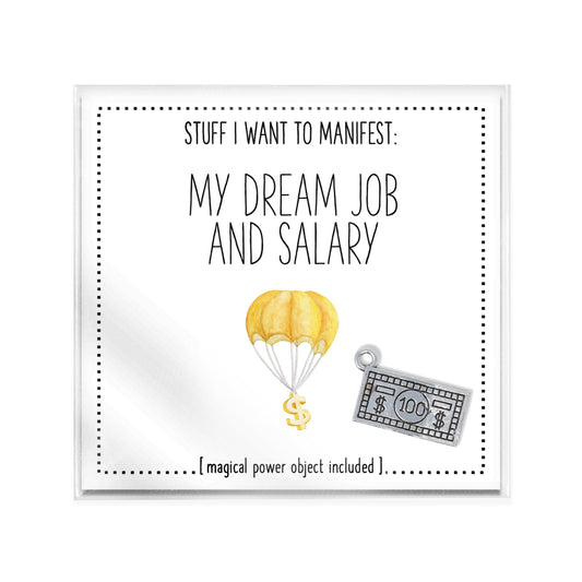 Stuff I Want To Manifest : My Dream Job and Salary