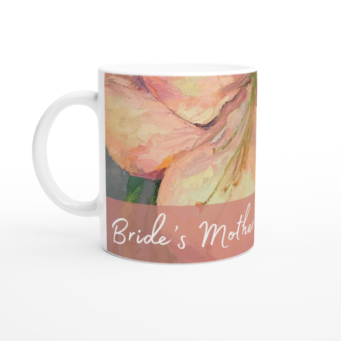 'Mother of the Bride' 11oz White Ceramic Mug | Bridal Collection with 'Amaryllis' Artwork by American Artist Barbara Cleary