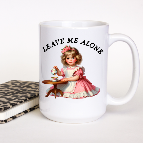Leave Me Alone, Cute 15 OZ Ceramic Coffee Mug