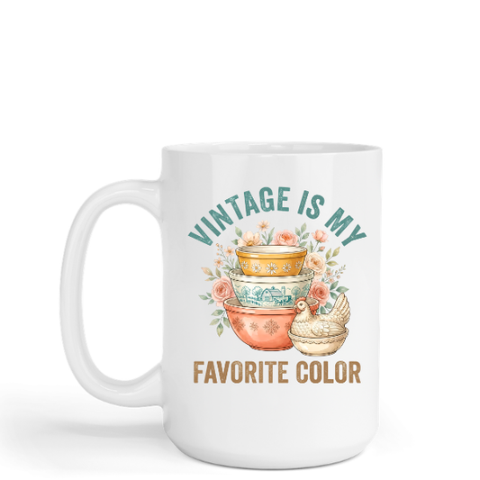 Vintage is my Favorate Color 15oz Ceramic Coffee Mug with Handle