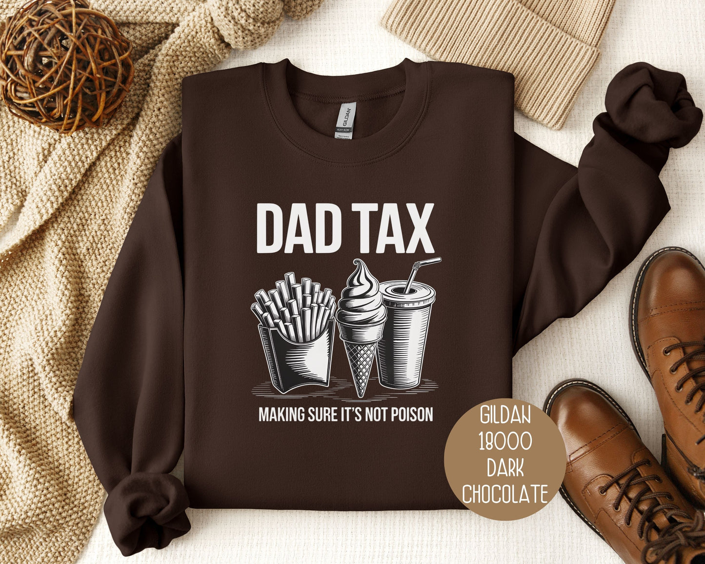 Dad Tax Making Sure Its Not Poison Sweatshirt