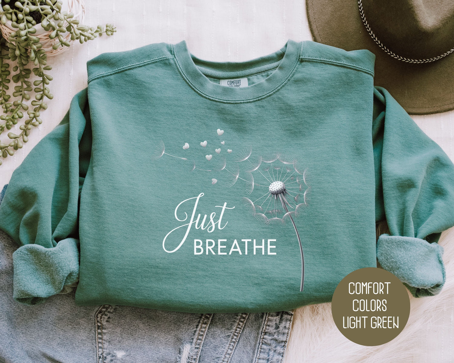 Just Breathe Comfort Colors Sweatshirt