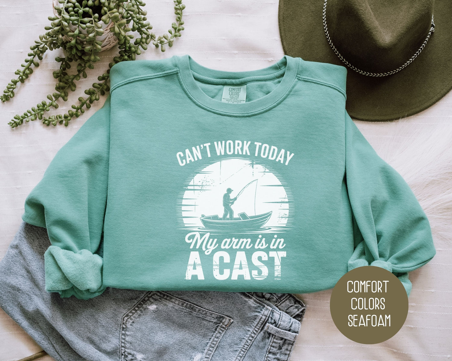 Can't Work Today My Arm Is In a Cast Comfort Colors Sweatshirt