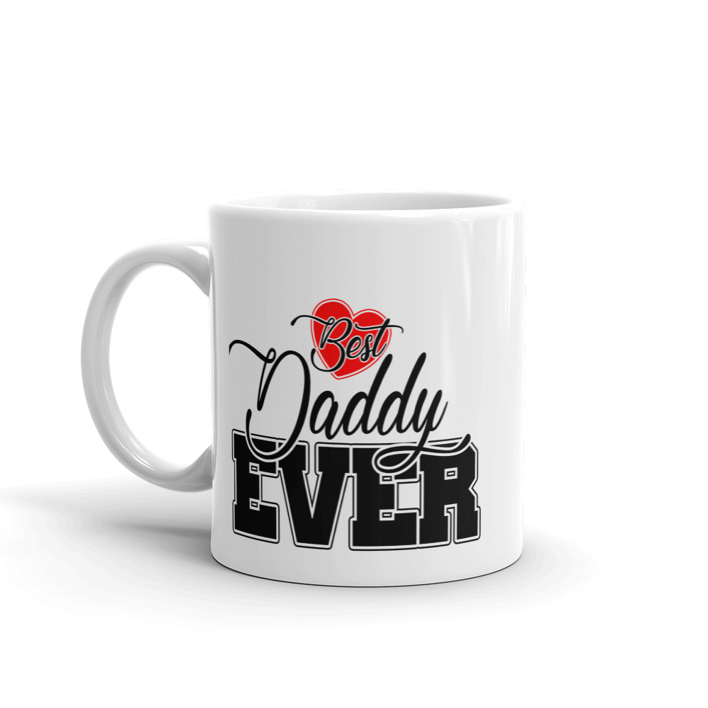 Best Daddy Ever Coffee Mug