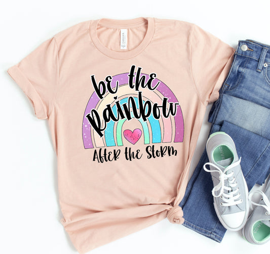 Be The Rainbow T-shirt