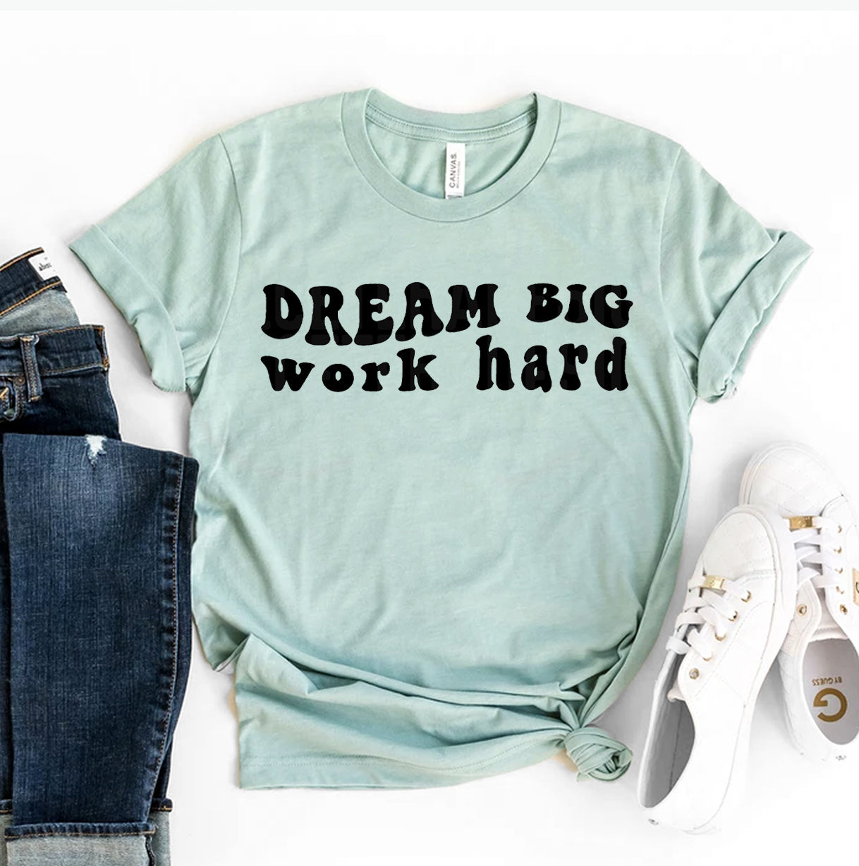 Dream Big Work Hard T-shirt