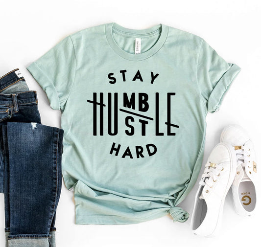 Stay Humble T-shirt