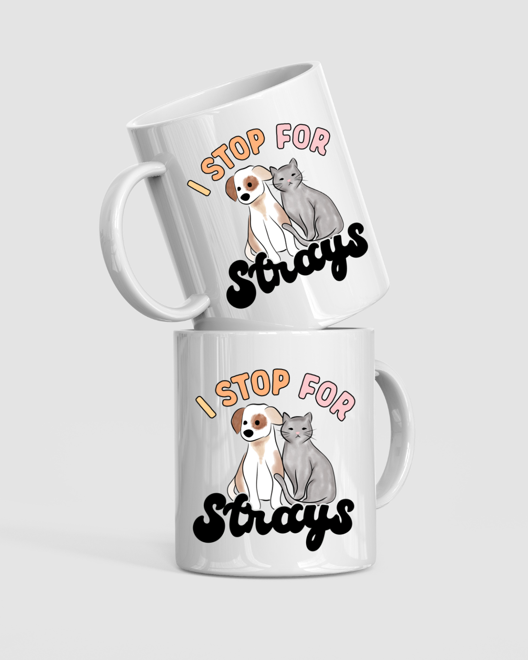 "I Stop for Strays" Ceramic Coffee Mug