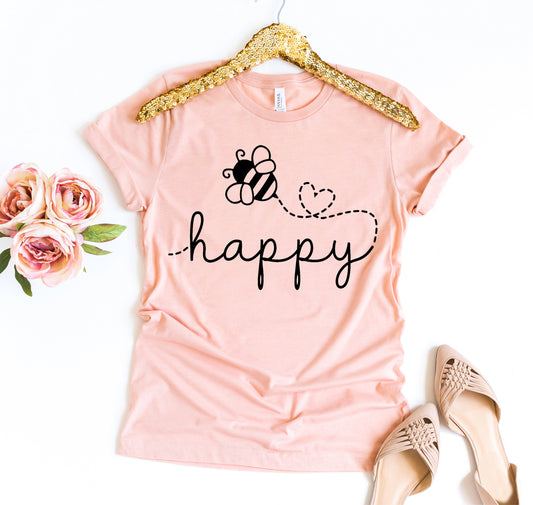 Bee Happy T-shirt