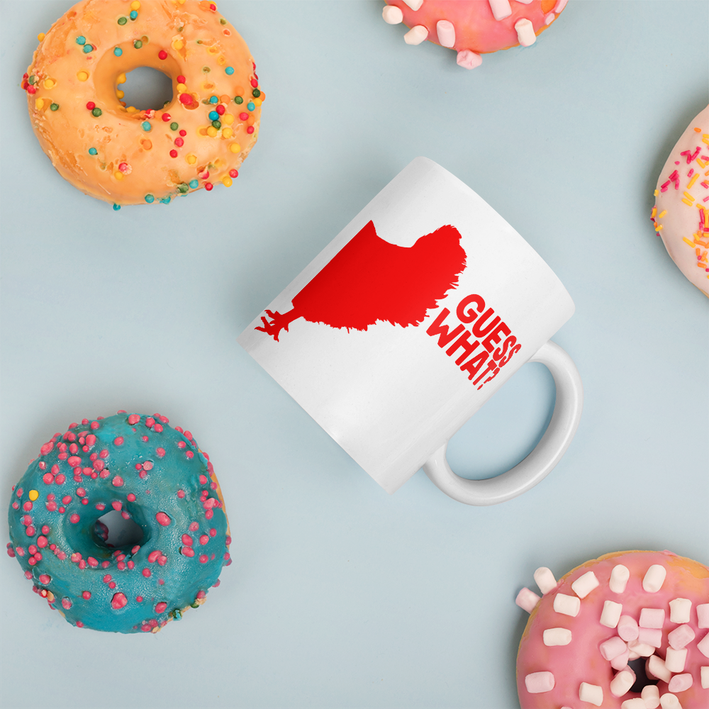 Guess What? Chicken Butt Coffee Mug