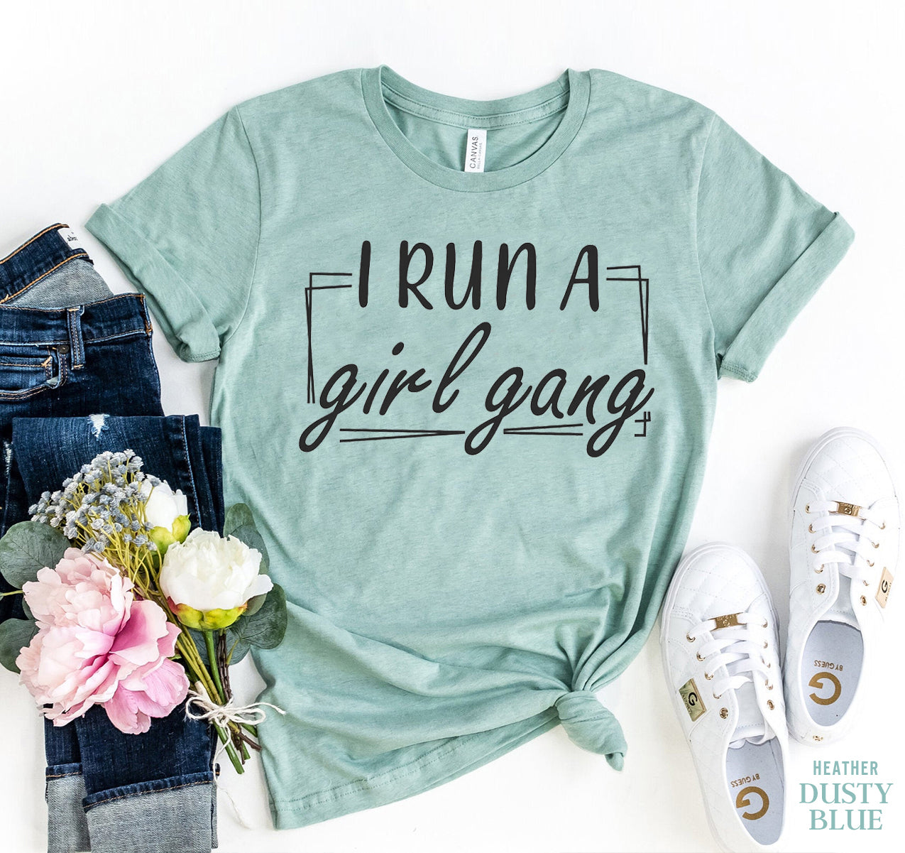 I Run A Girl Gang T-shirt