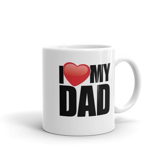 I Love My Dad Coffee Mug