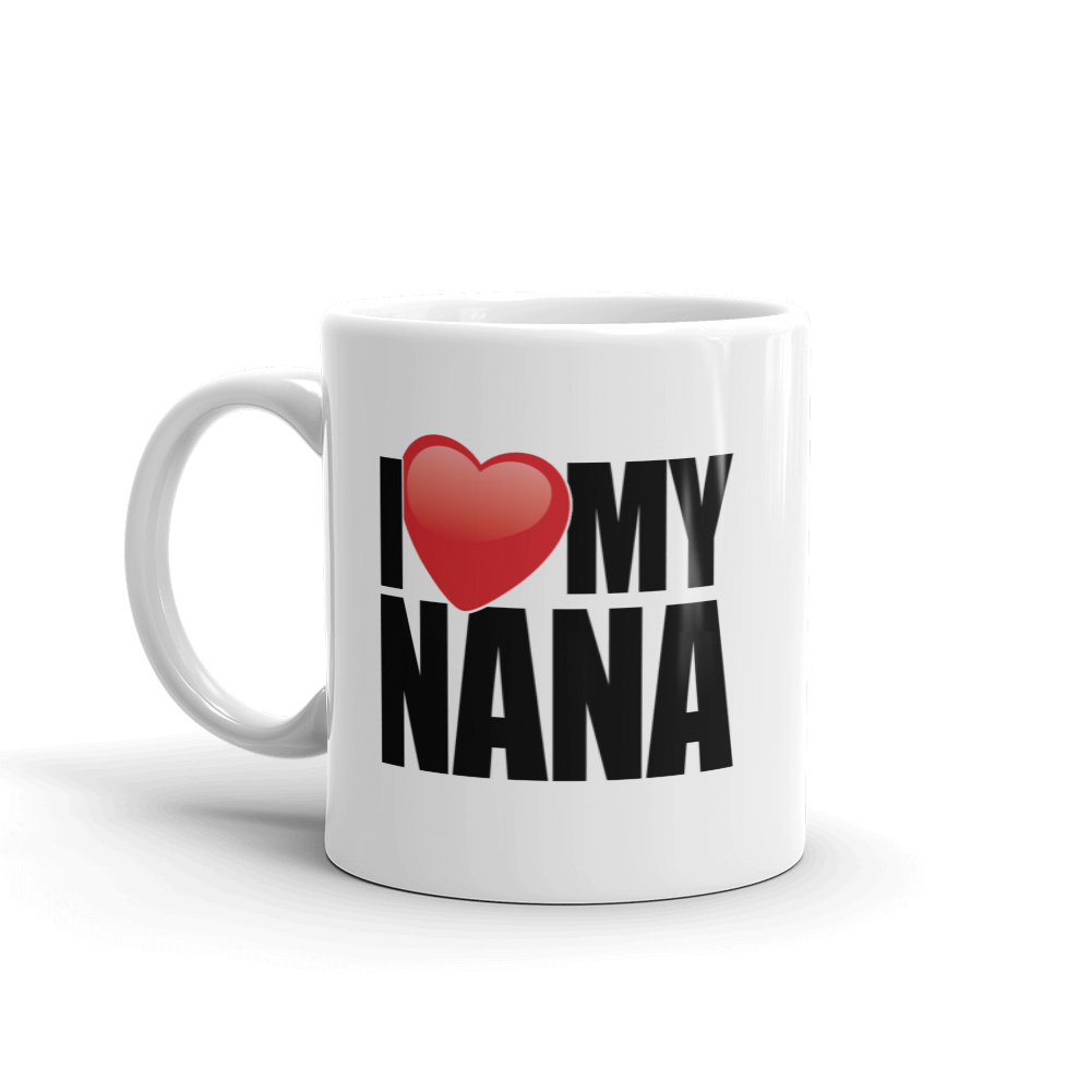 I Love My Nana Coffee Mug
