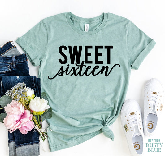 Sweet Sixteen T-shirt