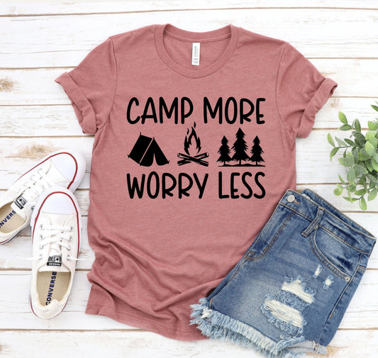 Camp More Worry Less T-shirt
