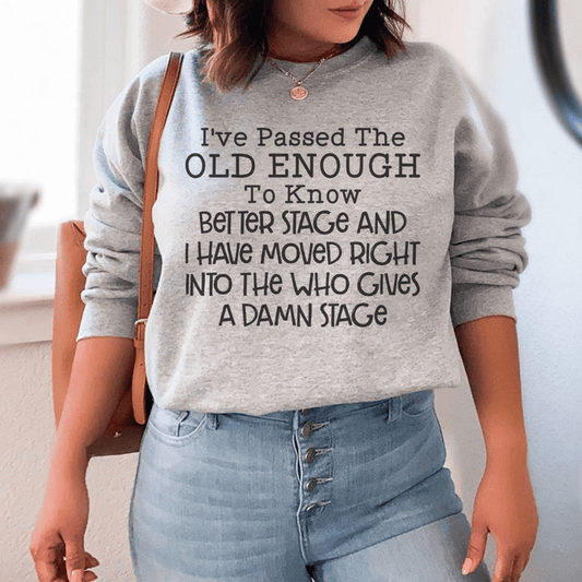 Old Enough To Know Better