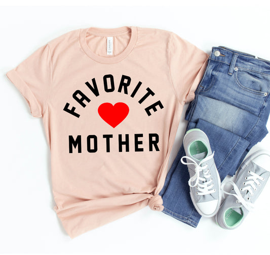 Favorite Mother T-shirt