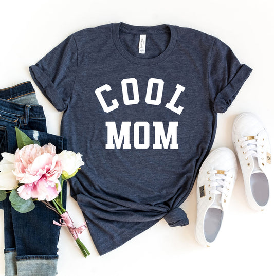 Cool Mom T-shirt