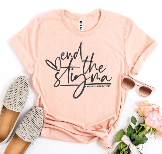 End The Stigma T-shirt
