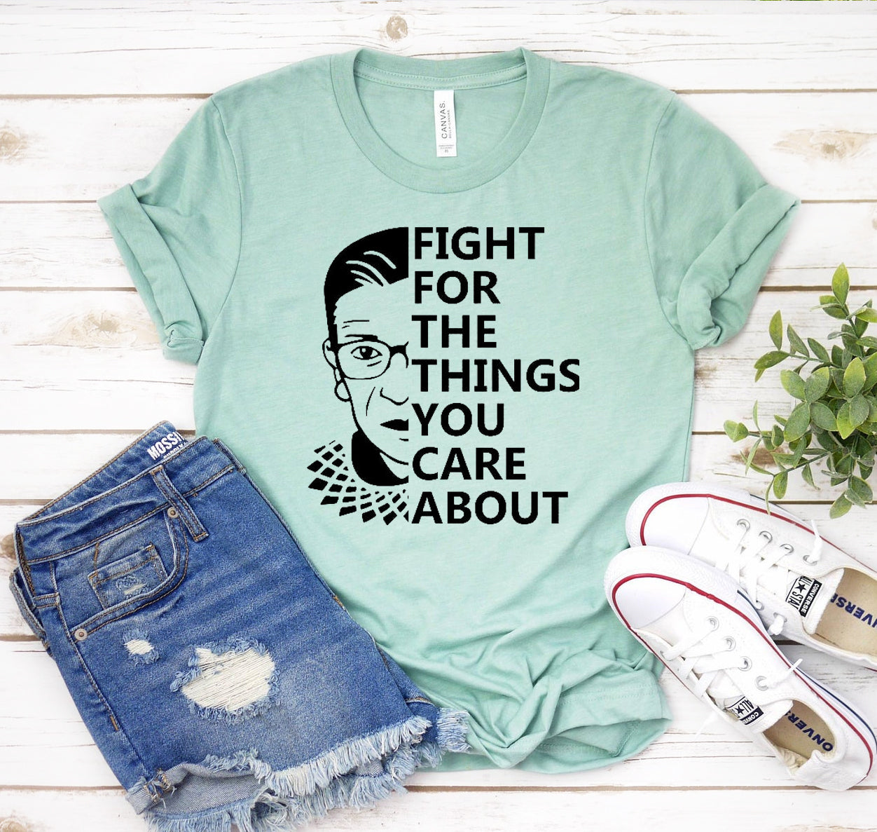 Fight For The Things You Care About T-shirt