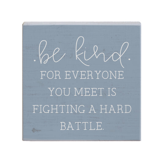 Be Kind