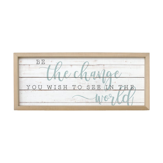 Be The Change