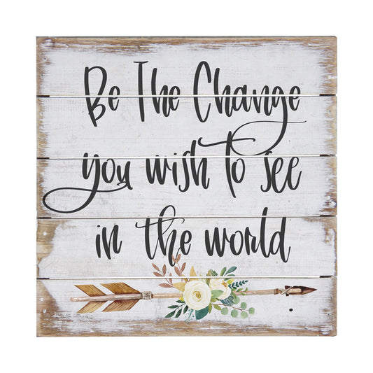 Be The Change
