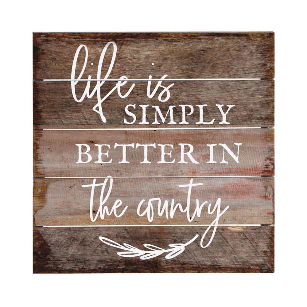Better In The Country
