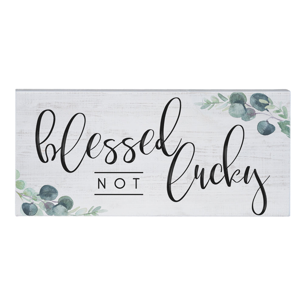 Blessed Not Lucky