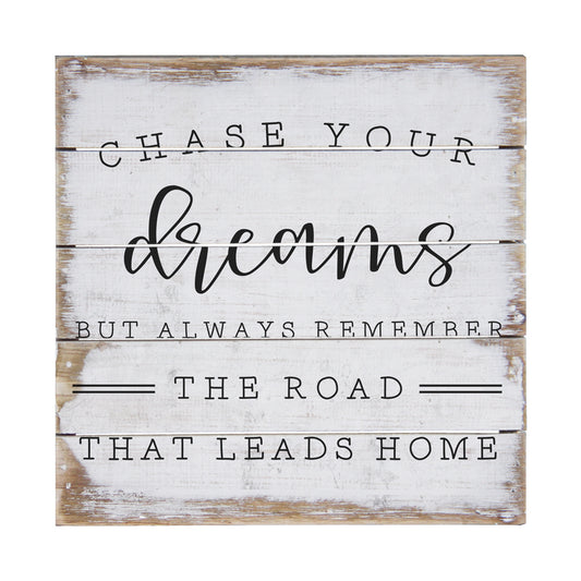 Chase Your Dreams