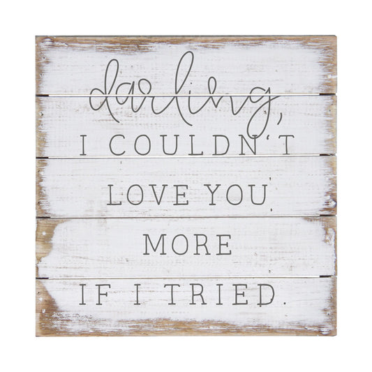 Darling Love You More