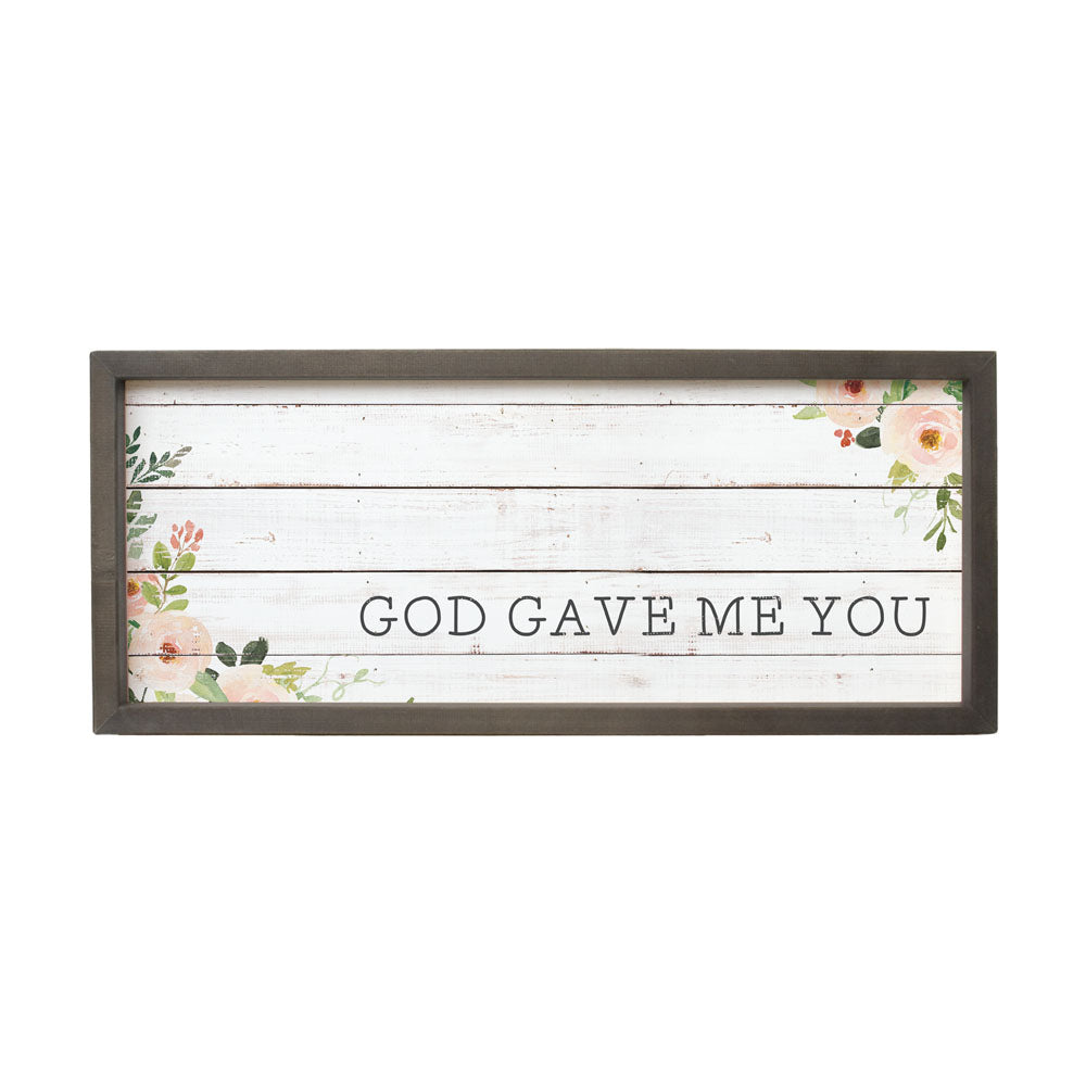 God Gave Me You