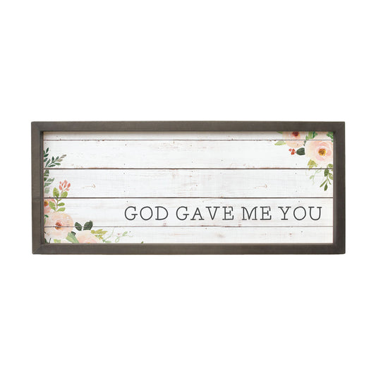 God Gave Me You