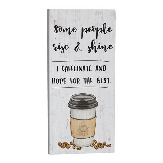 I Caffeinate