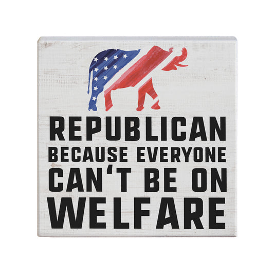 Republican Because