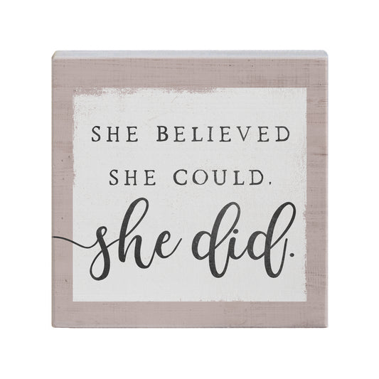 She Believed