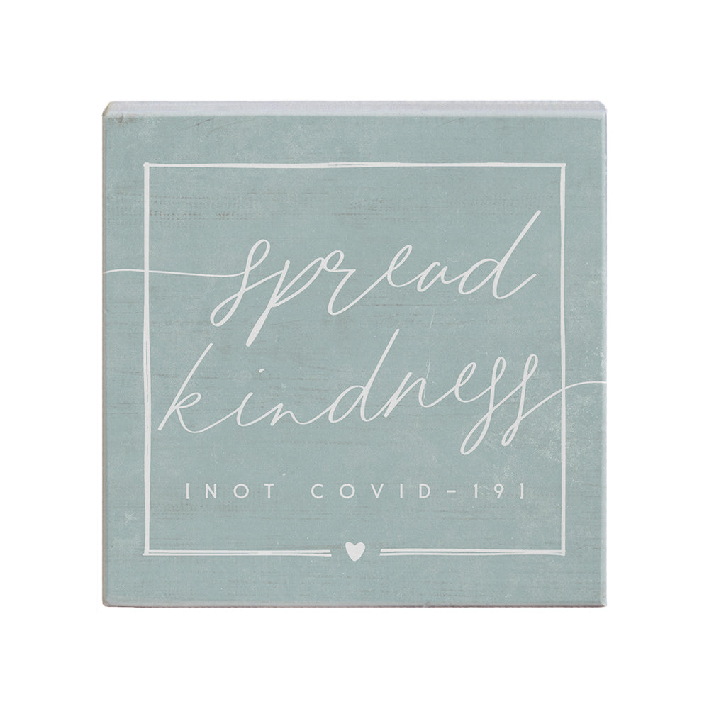 Spread Kindness