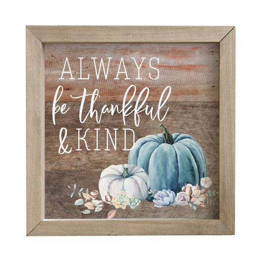 Thankful & Kind