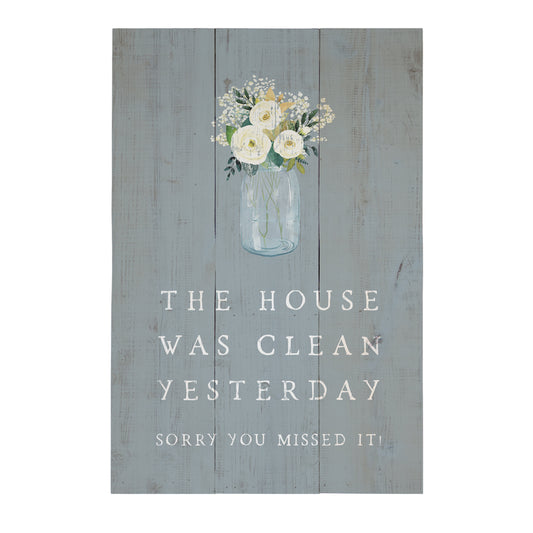 The House Was Clean