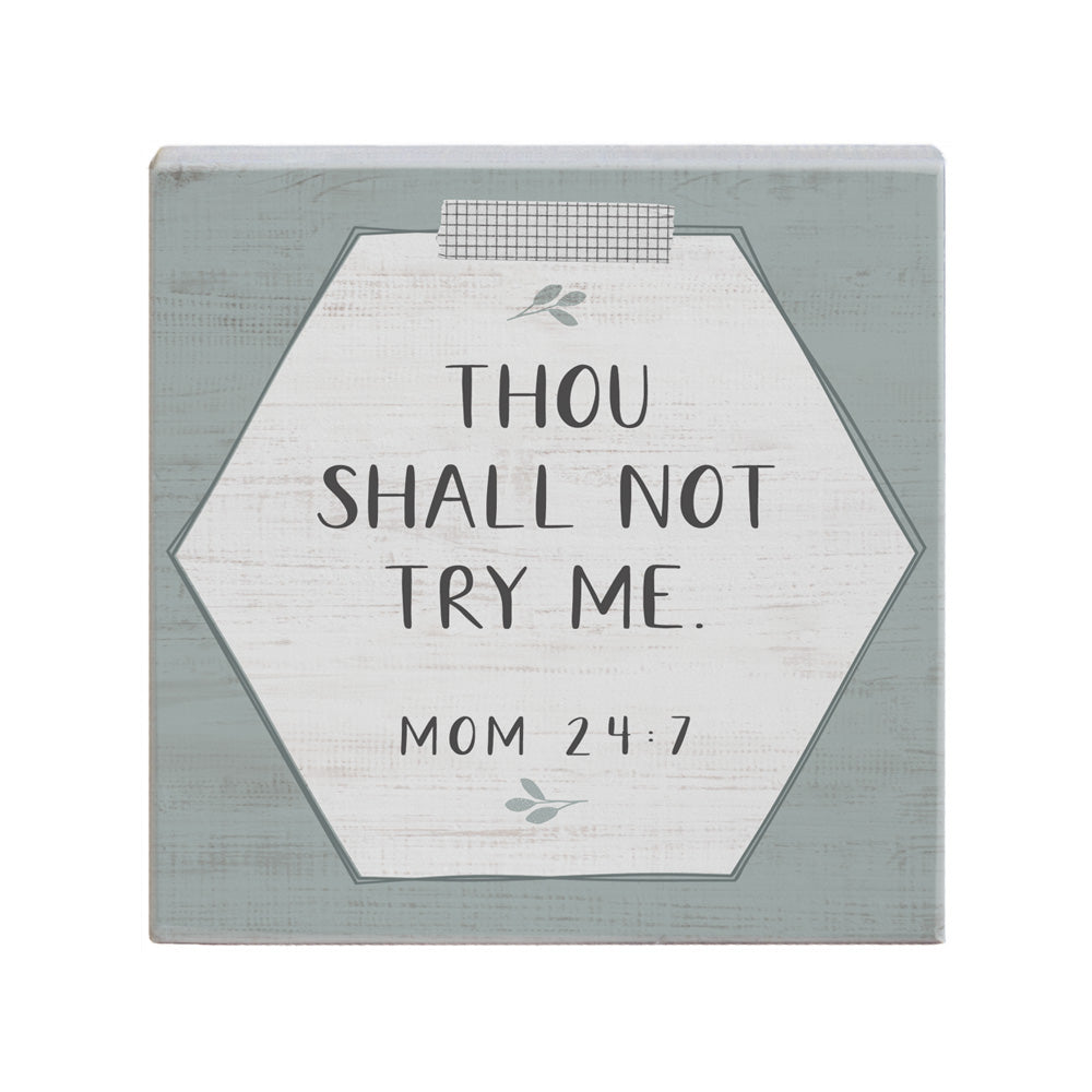 Thou Shall