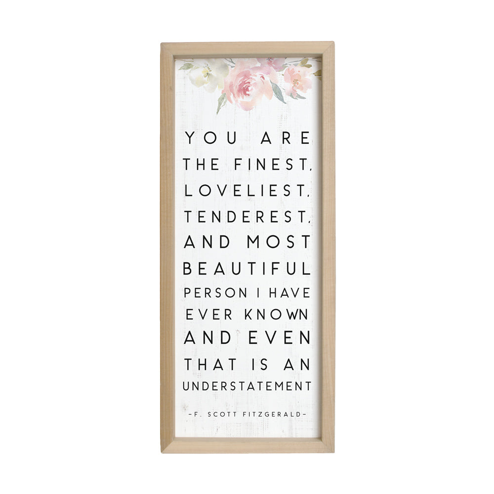 You Are Finest