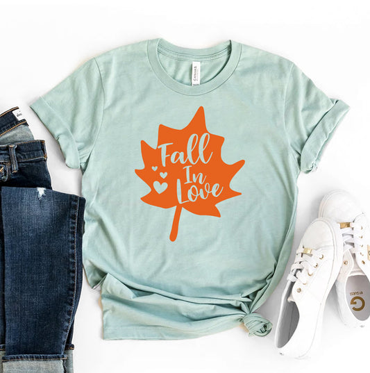 Fall In Love T-shirt