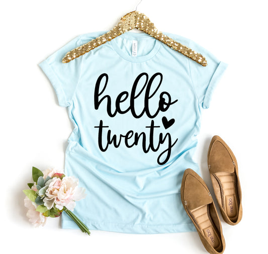 Hello Twenty T-shirt
