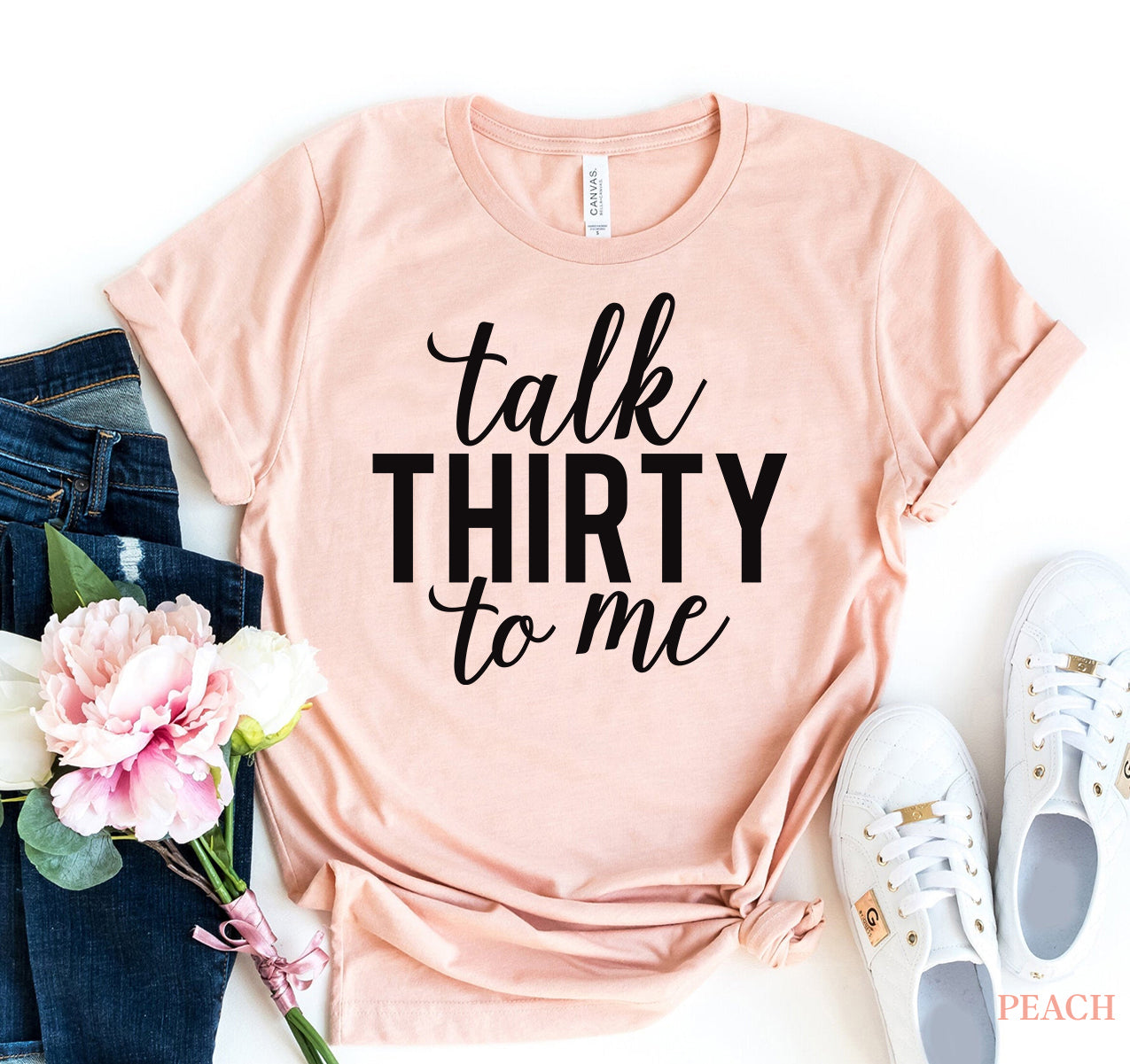 Talk Thirty To Me T-shirt